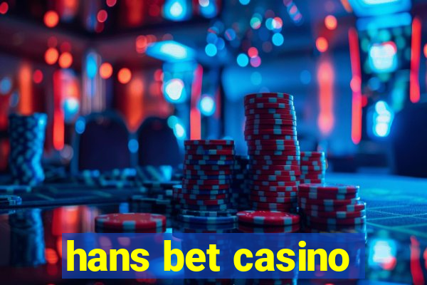 hans bet casino